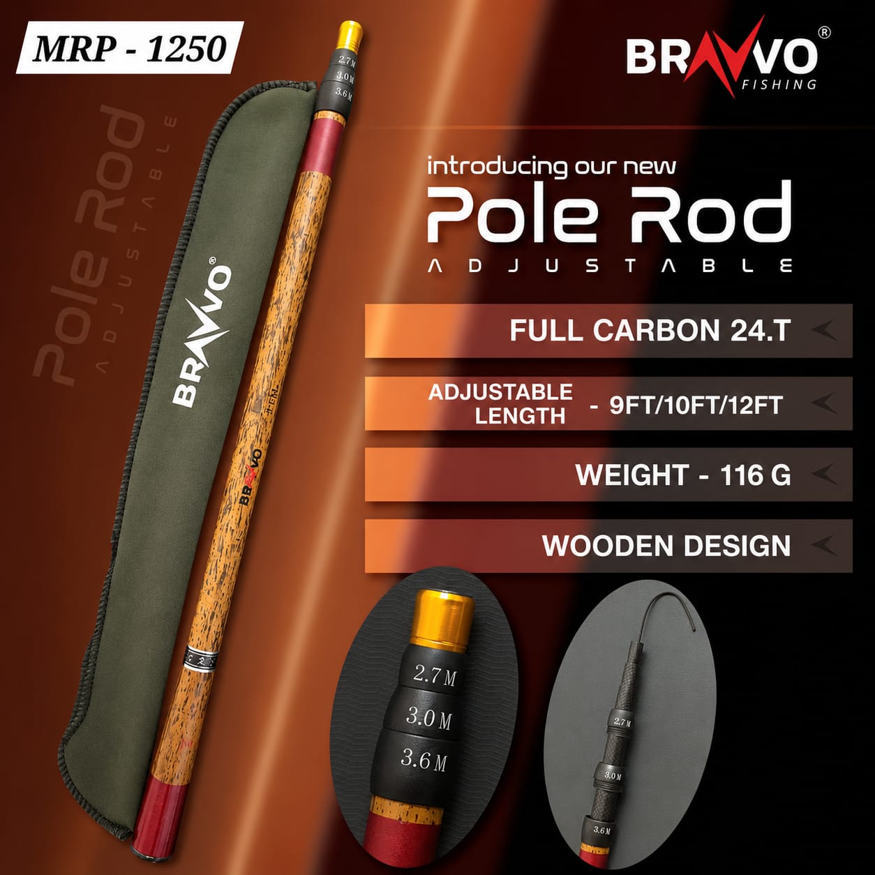 Bravvo Adjustable poleRod
